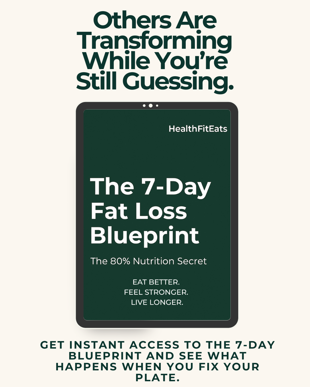 The 7-Day Fat Loss Blueprint  (The 80 % Nutrition Secret)